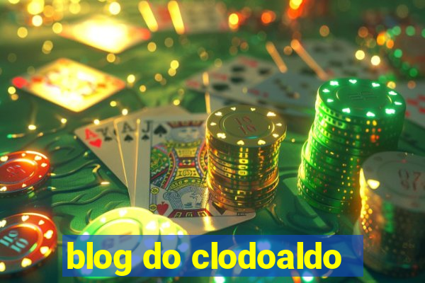 blog do clodoaldo